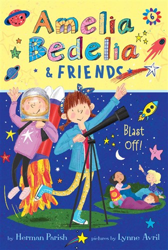 Amelia Bedelia & Friends #6